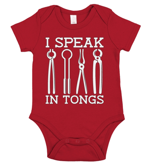 Forging I Speak In Tongs Anvil Forger Blacksmiths Short Sleeve Baby One-Piece