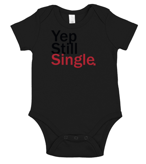 Funny Valentine Forever Single - Valentines Day Short Sleeve Baby One-Piece