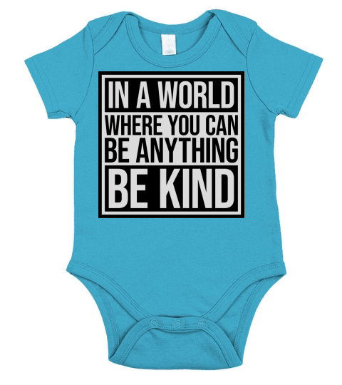 you can be kind Short Sleeve Baby One-Piece