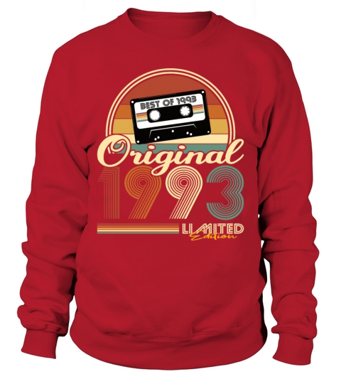 30th birthday vintage 1993 original 1993 Sweatshirt Unisex