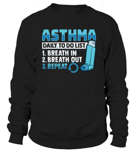 Albuterol Asthma Inhaler Design for an Asthmatic Sweatshirt Unisex