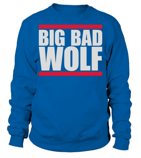 big bad wolf quote Sweatshirt Unisex