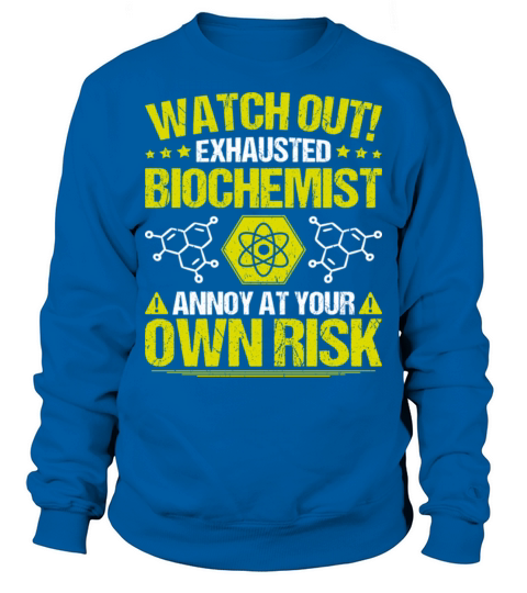 Biochemistry Biochemist Biology Biologist Genetics Sweatshirt Unisex