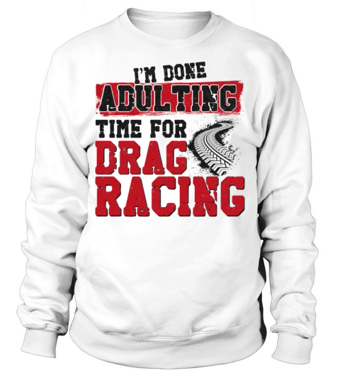 Drag Racing Race Car Vintage Im Sweatshirt Unisex