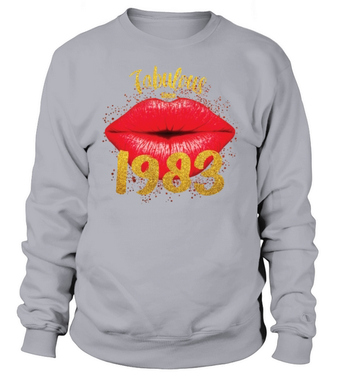 Fabulous since 1983 Sweatshirt Unisex