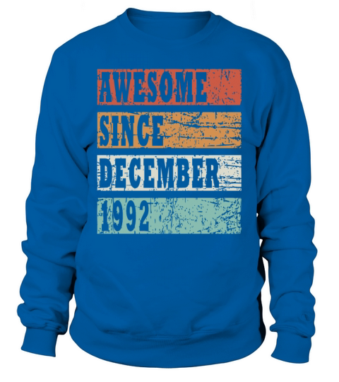 Vintage gift idea born December 1992 Sweatshirt Unisex