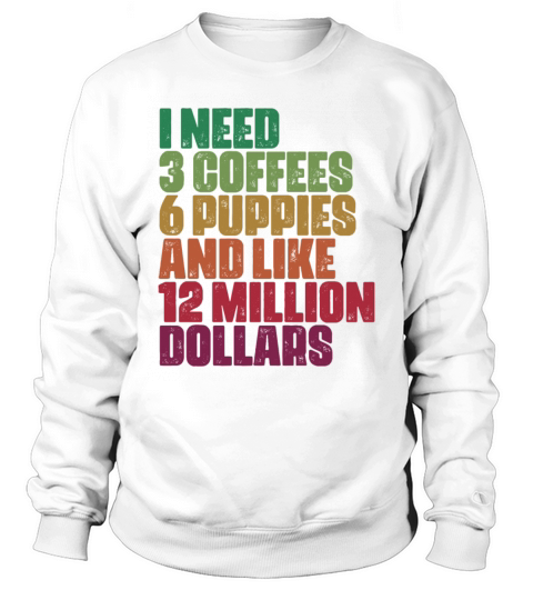 Vintage Retro Coffee Puppies Entrepreneur Business Sweatshirt Unisex