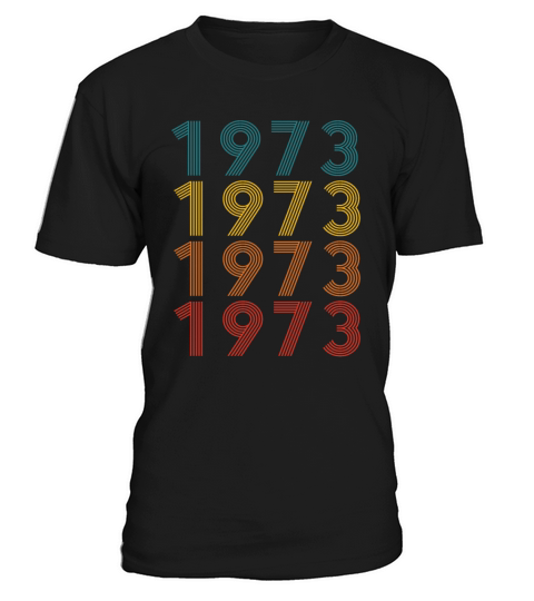 50th birthday vintage 1973 retro vintage style T-Shirt Unisex