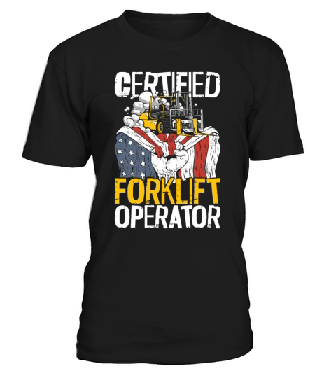 Certified Forklift Truck Operator T-Shirt Unisex