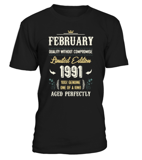 February 1991 Vintage Birthday Present T-Shirt Unisex