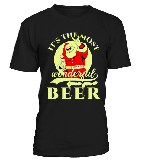 Its The Most Wonderful Time For A Beer Christmas T-Shirt Unisex