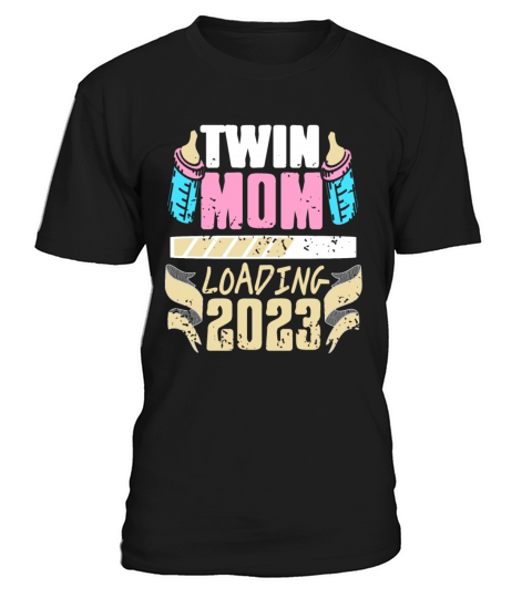 Womens Twin Mama Twin Mom to Be Pregnancy T-Shirt Unisex