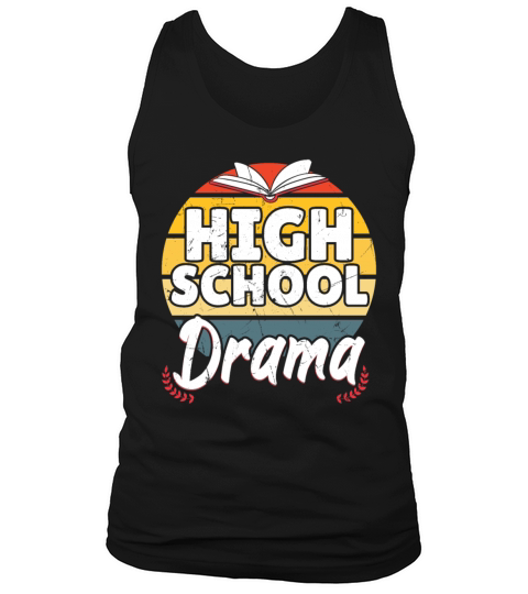 High School Drama Vintage Distressed Tank Top Unisex