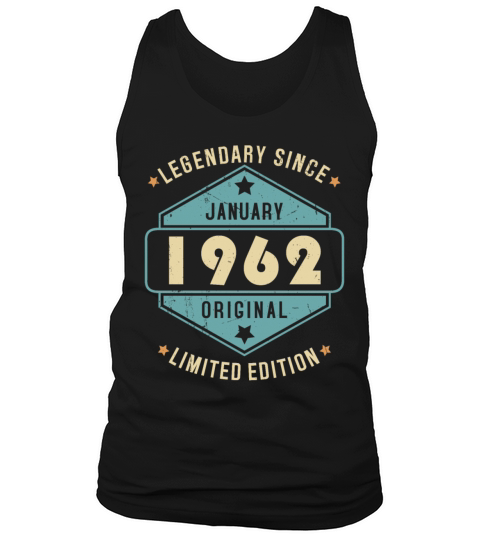 Legendary Since January 1962 Limited Edition Tank Top Unisex