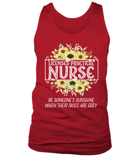LPN Sunflower Licensed Practical Nurse Saying Tank Top Unisex