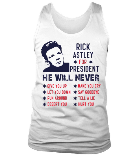 Rick Astley For President Tank Top Unisex