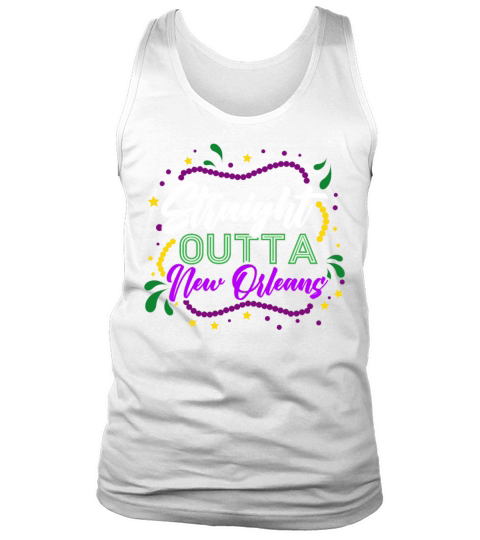 Straight Outta New Orleans Louisiana Mardi Gras Tank Top Unisex