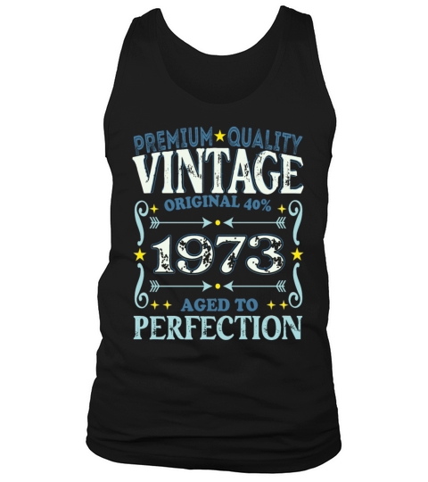 Vintage 1973 Birth Year Funny Birthday Gift Tank Top Unisex