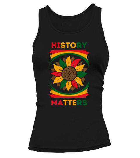 Black History Month African American History Tank top Woman