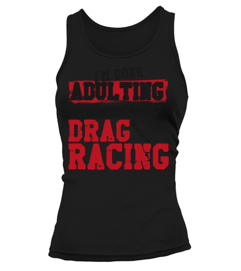 Drag Racing Race Car Vintage Im Tank top Woman
