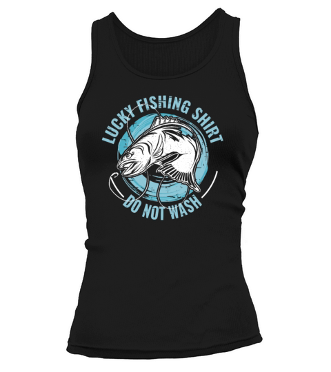 Lucky Fishing Shirt for Fish Hunter and Fisherman Tank top Woman
