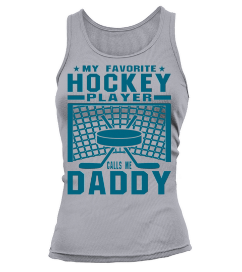 My Favorite Hockey Player Daddy Parent Text Tank top Woman