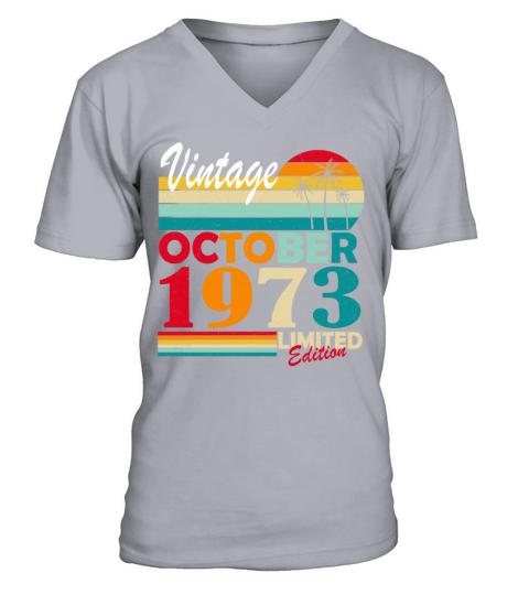 October 1973 Vintage Born Vintage Birthday V-Neck T-shirt