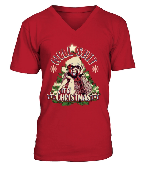 Well Shit Its Christmas V-Neck T-shirt