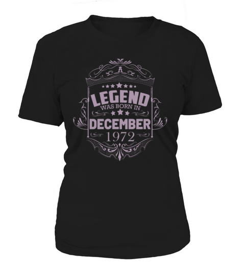 50th Birthday Gifts Born 1972 December Women's T-Shirt