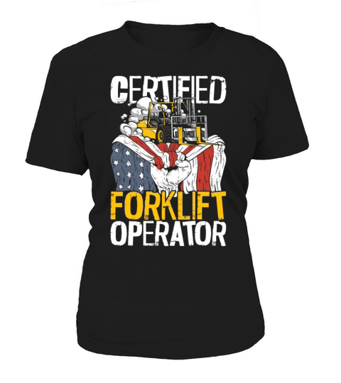 Certified Forklift Truck Operator Women's T-Shirt