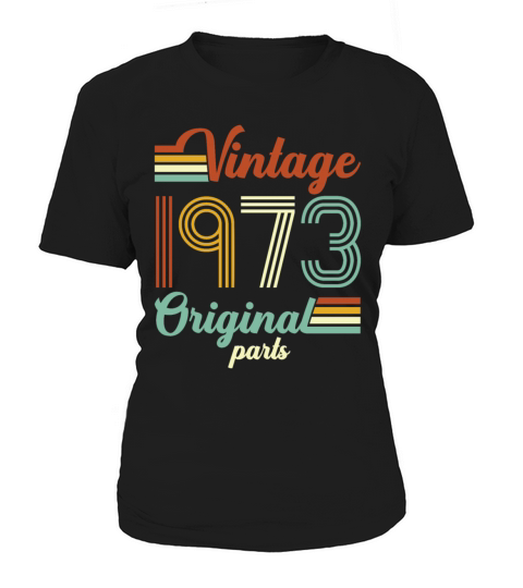 Vintage 1973 Original Women's T-Shirt