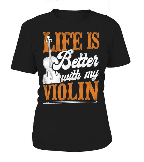 Violin Violinist Vintage Life Is Women's T-Shirt