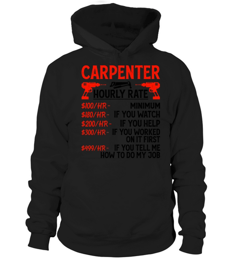 Carpenter Hourly Rate - Funny Woodworker Vintage Hoodie Unisex