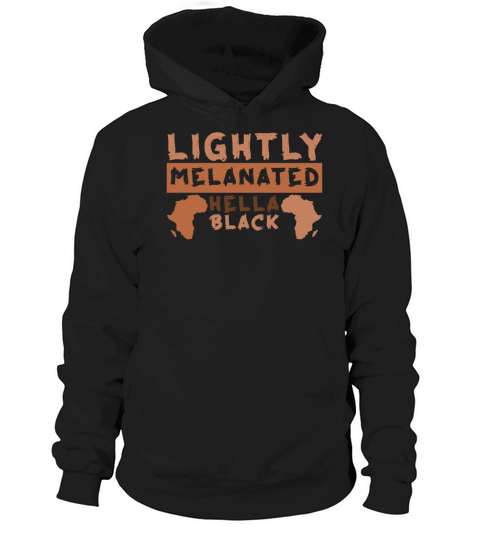 Melanin Black Africa Pride Black History Month Hoodie Unisex