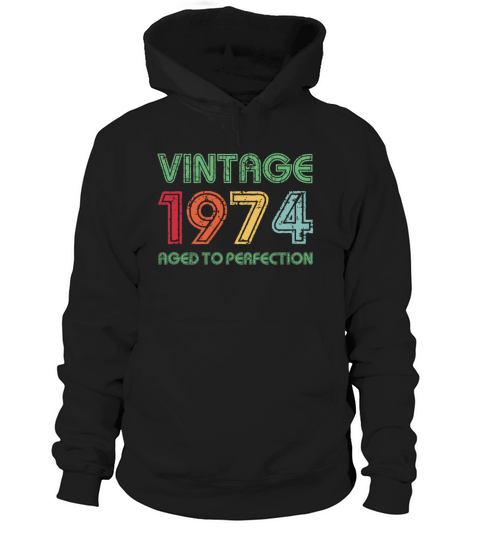 Vintage 1974 Aged To Perfection 47th Birthday Gift Hoodie Unisex