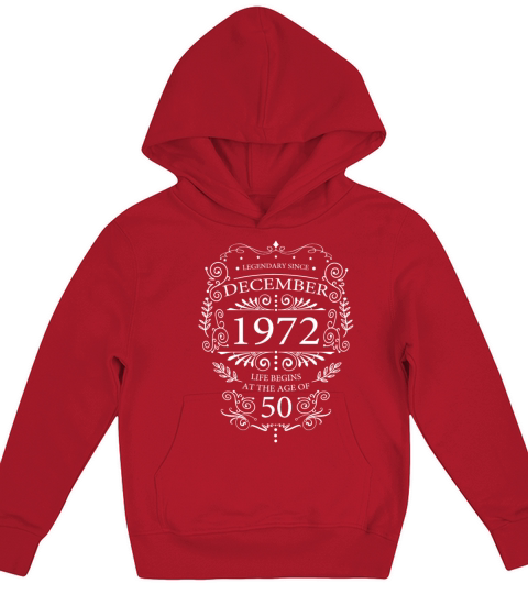 Funny sayings for 50th birthday December 1972 Kids Hoodie