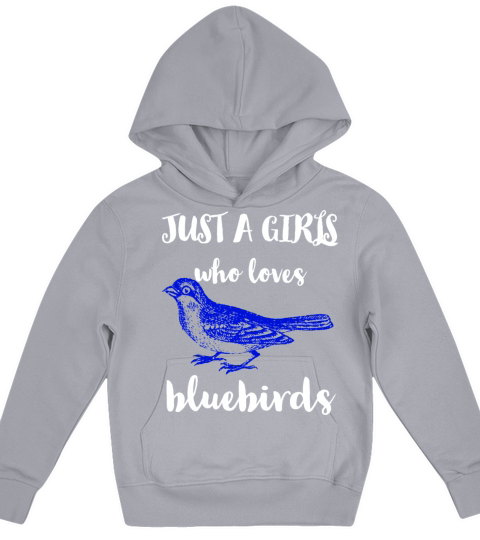 Just A Girl Who Loves bluebirds Kids Hoodie
