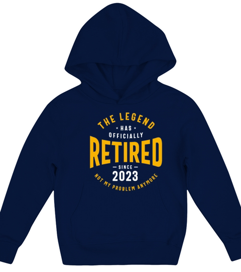 The Legend Has Officially Retired Funny Retirement Kids Hoodie