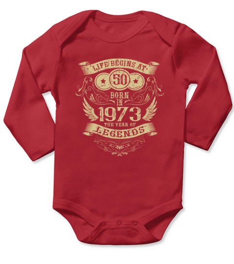 50th Birthday Vintage Sayings 1973 Birthday Long Sleeve Baby One-Piece