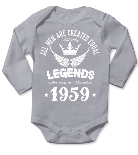 Legends Were Born In December 1959 Birthday Long Sleeve Baby One-Piece
