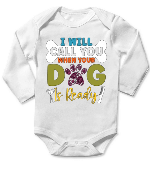 Pet Groomer I Will Call You Retro Pet Care Groomer Long Sleeve Baby One-Piece