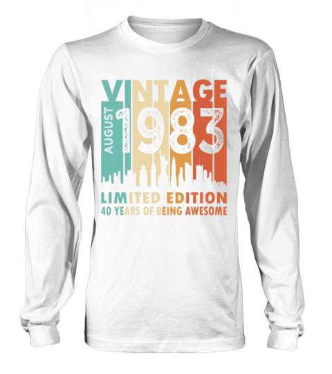 40th birthday vintage august 1983 limited edition Long sleeved Unisex