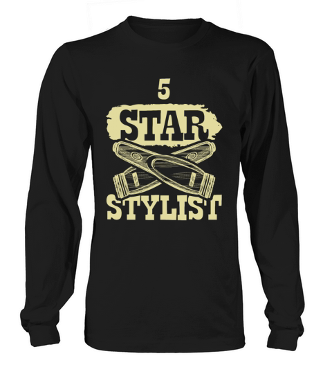 5 star stylist Long sleeved Unisex