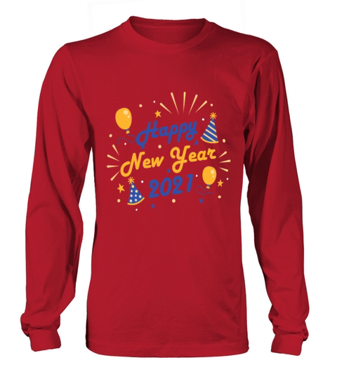 Happy New Year 2021 Long sleeved Unisex