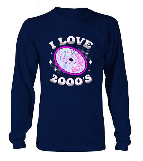 I Love 2000s Decade 2000 Era Millenium Vintage Long sleeved Unisex