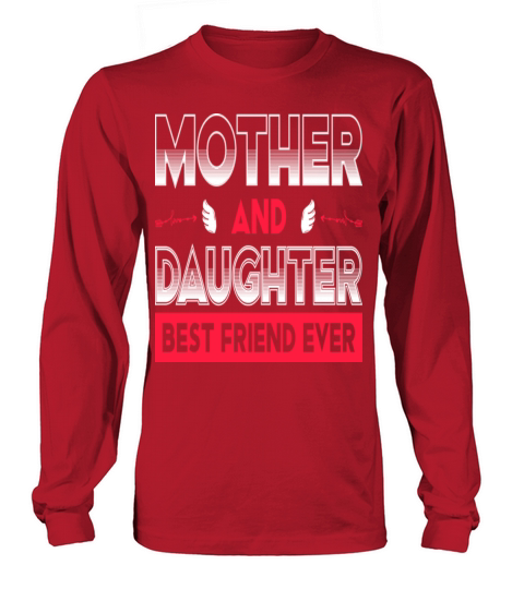 Mother Daughter Best Friend Long sleeved Unisex