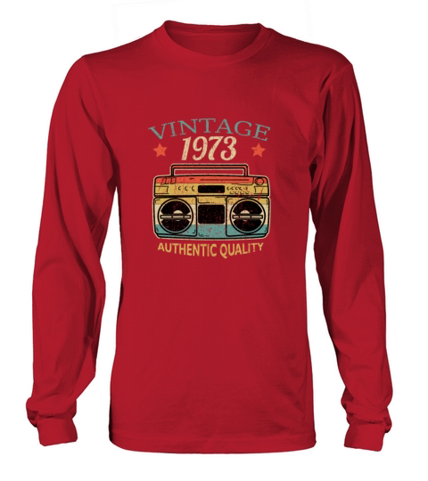 Vintage 1973 Radio Authentic Quality B-Day Gift Long sleeved Unisex