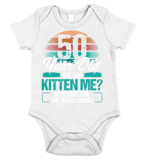 50 Year Old Funny Cat Owner Birthday Idea Kitten Short Sleeve Baby One-Piece