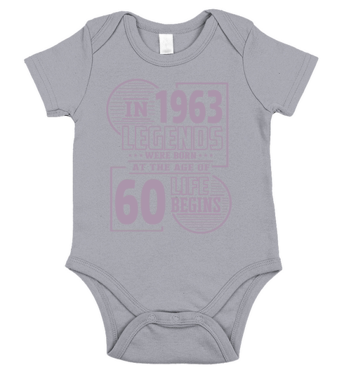 60th Birthday Sayings Legends were born in 1963 Short Sleeve Baby One-Piece