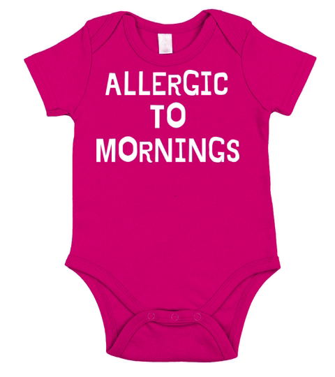 Allergic To Mornings Short Sleeve Baby One-Piece